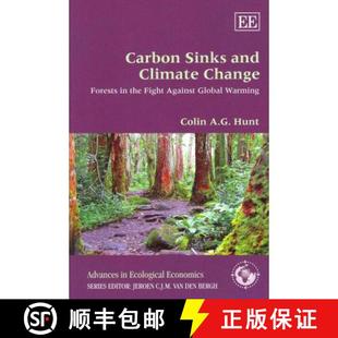 【3-4周达】Carbon Sinks and Climate Change - Forests in the Fight Against Global Warming: Forests in ... [9780857933850]