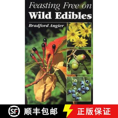 【3-4周达】Feasting Free on Wild Edibles [9780811727549]