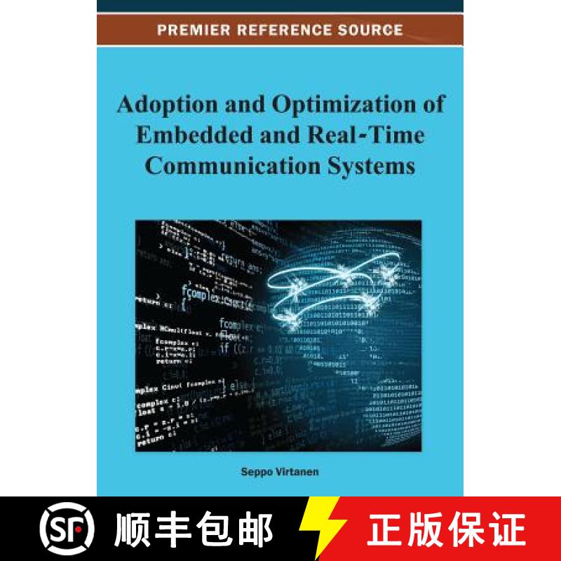 【3-4周达】Adoption and Optimization of Embedded and Real-Time Communication Systems [9781466627765]