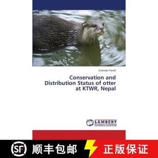 Nepal Distribution otter and Status 9783659347603 预订 KTWR Conservation