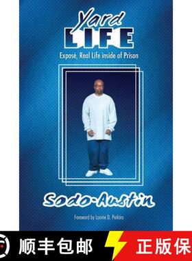 【3-4周达】Yard Life: Expose, Real Life Inside of Prison: Expose, Real Life Inside [9781637512081]