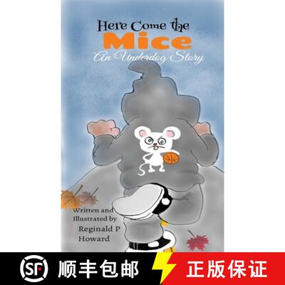 【3-4周达】Here Come the Mice: An Underdog Story [9781953364630]