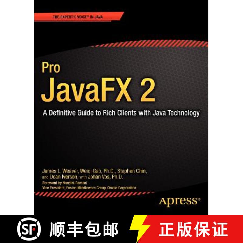 【3-4周达】Pro JavaFX 2 : A Definitive Guide to Rich Clients with Java Technology [9781430268727]