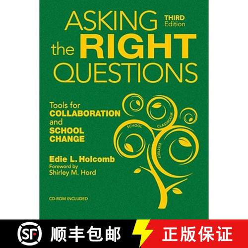 预订 Asking the Right Questions: Tools for Collaboration and School Change (Third Edition) [9781412962742]