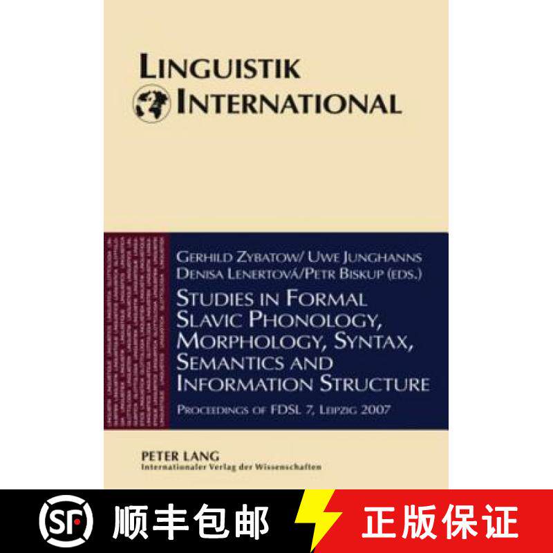 【3-4周达】Studies in Formal Slavic Phonology, Morphology, Syntax, Semantics and Information Structur... [9783631577882]