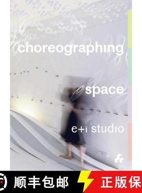 【3-4周达】Choreographing Space [9781911339441]