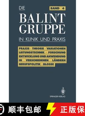 【3-4周达】Die Balint-Gruppe in Klinik Und PRAXIS [9783540516309]