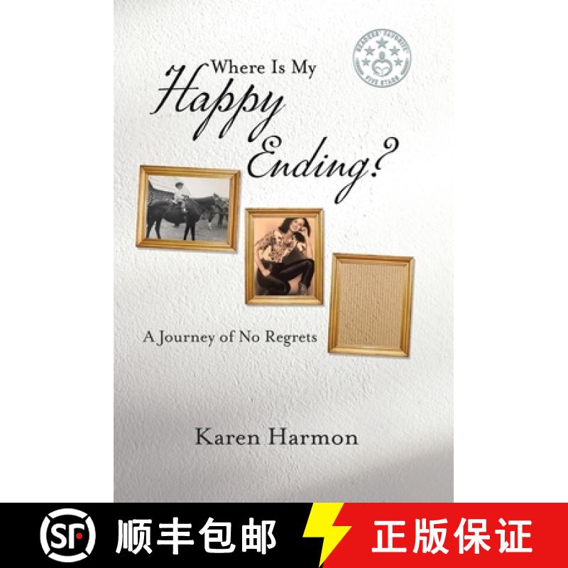 预订 Where Is My Happy Ending?: A Journey of No Regrets [9780228829485]