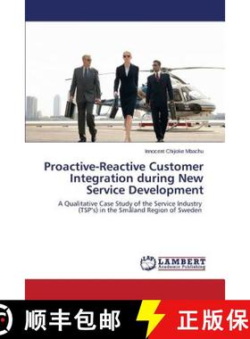 预订 Proactive-Reactive Customer Integration during New Service Development [9783659306341]