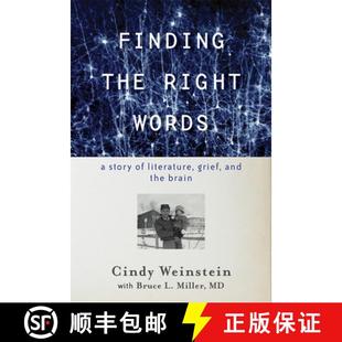 【3-4周达】Finding the Right Words – A Story of Literature, Grief, and the Brain [9781421441269]