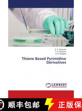 预订 Thione Based Pyrimidine Derivatives [9786139833801]