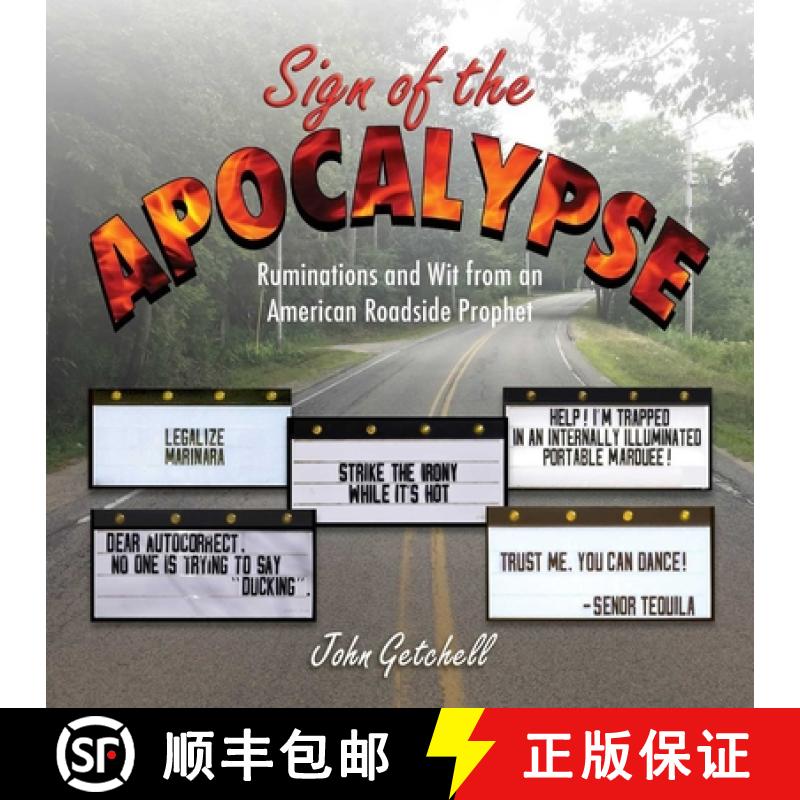 【3-4周达】Sign of the Apocalypse: Ruminations and Wit from an American Roadside Prophet [9781510726949]