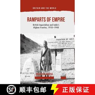 India 1918 Empire 4周达 Ramparts and 9781349476787 1948 Frontier British Afghan Imperialism