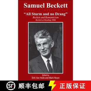 Romanticism. All Drang 预订 9789042023017 and 2006 Sturm Reading Beckett