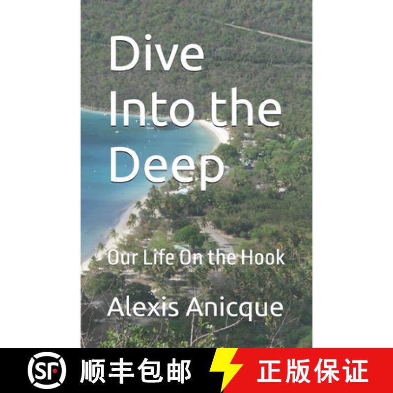 【3-4周达】Dive Into the Deep: Our Life On the Hook [9798985624175]