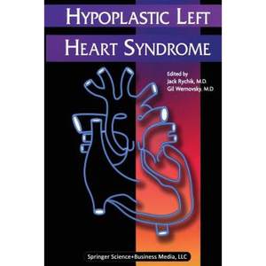 【4周达】Hypoplastic Left Heart Syndrome[9781461349884]