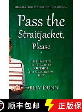 【3-4周达】Pass the Straitjacket, Please [9781943189397]