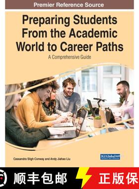 【3-4周达】Preparing Students From the Academic World to Career Paths: A Comprehensive Guide: A Compr... [9781799880004]
