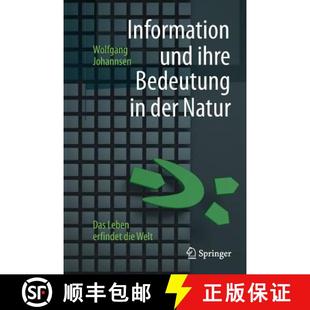 Bedeutung Natur Information ihre Welt 预订 die und Leben Das der 9783662502549 erfindet