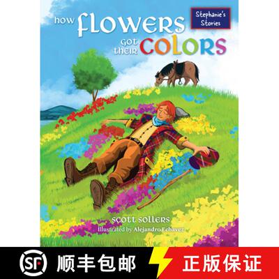 【3-4周达】How Flowers Got Their Colors [9798891384637]