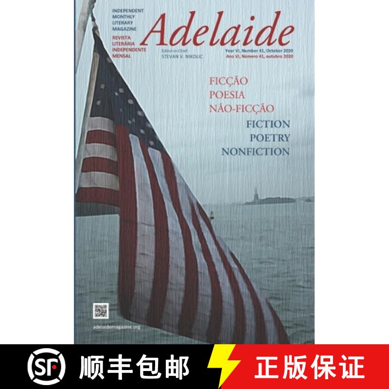 【3-4周达】Adelaide: Independent Literary Magazine Np. 41, October 2020 [9781953510914]