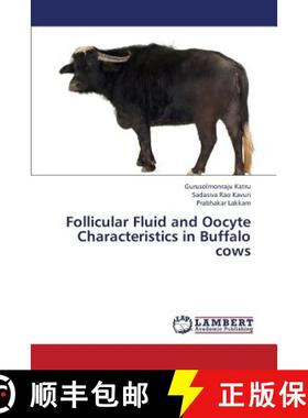 预订 Follicular Fluid and Oocyte Characteristics in Buffalo cows [9783659341793]