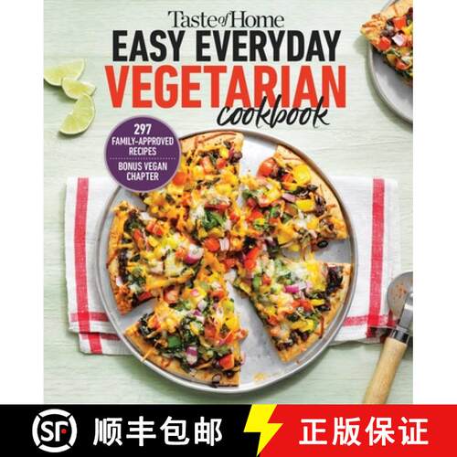 【3-4周达】Taste of Home Easy Everyday Vegetarian Cookbook: 297 Meatless Recipes, Fresh and Delicious... [9781621459804]