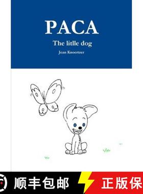 【3-4周达】PACA The litlle dog [9781326987398]