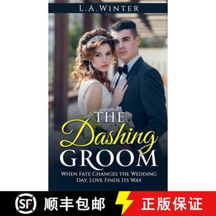 Groom 9798230703327 The Romance Dashing 预订 Novel
