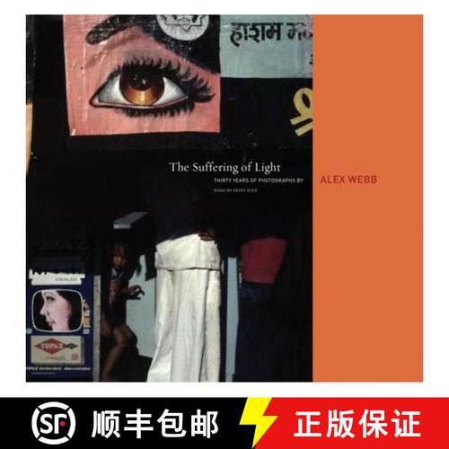 【3-4周达】精装 Alex Webb: The Suffering of Light [9781597111737]