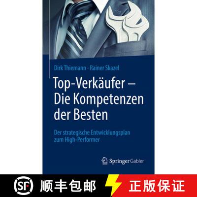 【3-4周达】精装 Top-Verkäufer - Die Kompetenzen der Besten : Der strategische Entwicklungsplan zum H... [9783658372651]