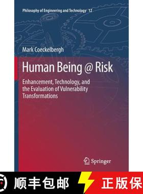 【3-4周达】Human Being @ Risk : Enhancement, Technology, and the Evaluation of Vulnerability Transfor... [9789400799189]