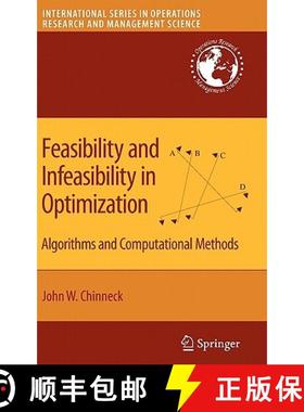 【3-4周达】Feasibility and Infeasibility in Optimization: : Algorithms and Computational Methods [9780387749310]