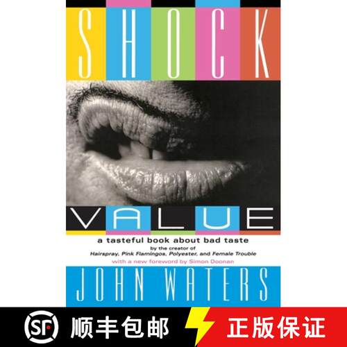 【3-4周达】Shock Value: A Tasteful Book about Bad Taste [9781560256984]