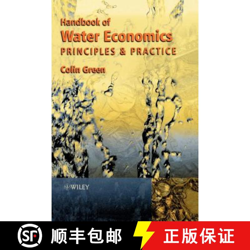 【3-4周达】Handbook Of Water Economics - Principles & Practice [Wiley地球科学] [9780471985716]
