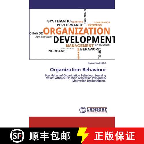 预订 Organization Behaviour: Foundation of Organization Behaviour, Learning Values Attitude Emotion P... [9786202555203]