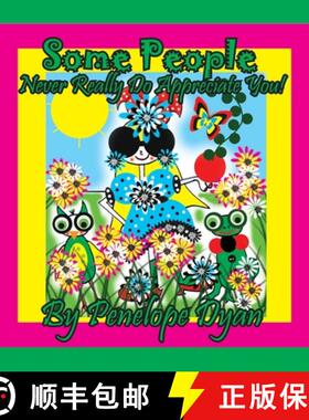 【3-4周达】Some People Never Really Do Appreciate You! [9781614775119]