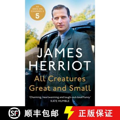 万物既伟大又渺小 电影版 All Creatures Great and Small: The Classic Memoirs of a Yorkshire Country Vet [9781529042061]
