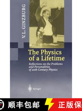 【3-4周达】The Physics of a Lifetime : Reflections on the Problems and Personalities of 20th Century ... [9783540675341]