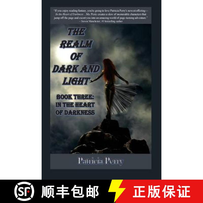 【3-4周达】The Realm of Dark and Light, Book Three: In the Heart of Darkness [9781937588694]