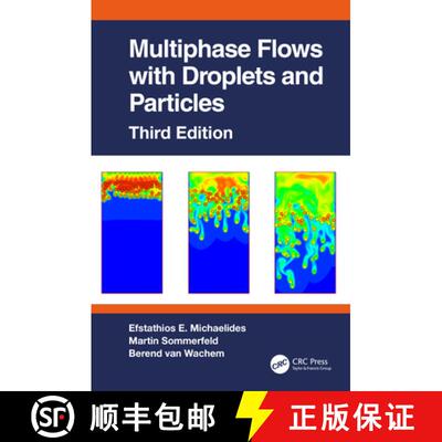 【3-4周达】Multiphase Flows with Droplets and Particles, Third Edition [9780367544348]
