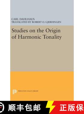 【3-4周达】Studies on the Origin of Harmonic Tonality [9780691637044]