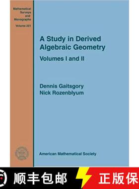 【3-4周达】A Study in Derived Algebraic Geometry: Volumes 1 & 2 (Mathematical Surveys and Monographs)... [9781470453060]