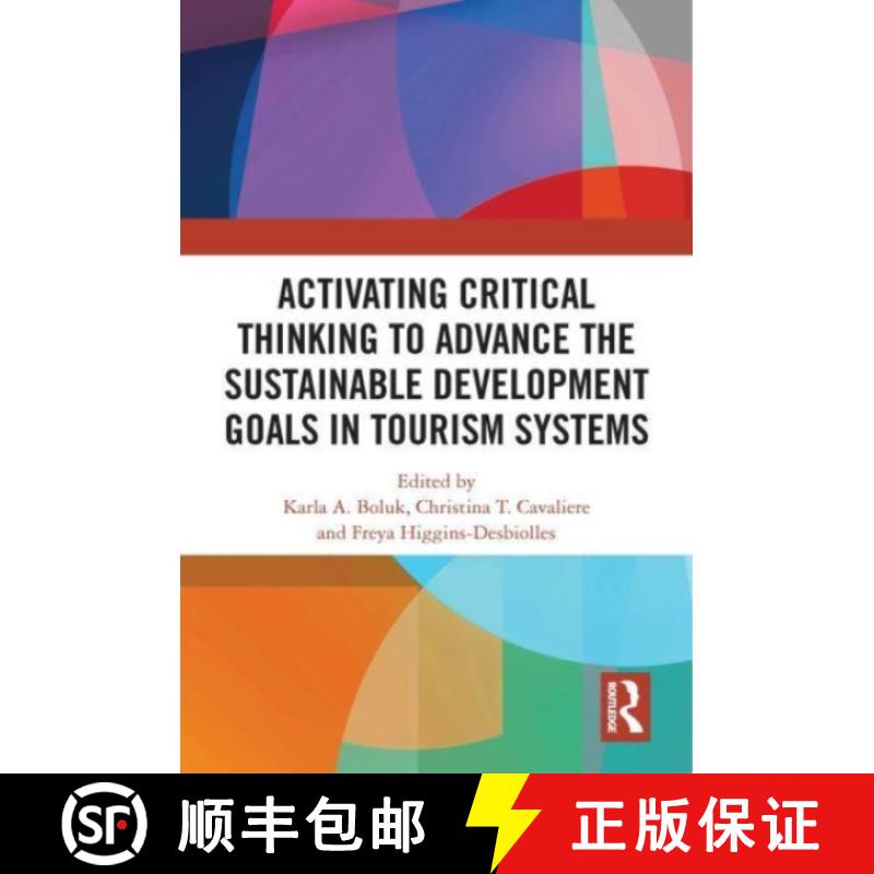 【3-4周达】Activating Critical Thinking to Advance the Sustainable Development Goals in Tourism Systems [9780367691400]