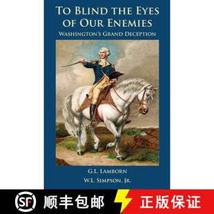 Blind Grand 9781942923312 the 4周达 Enemies Our Eyes Deception Washington