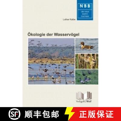 预订 Ökologie der Wasservögel [Ecology of Waterfowl] (Edition: 4) (Edition: 4) (Edition: 4) (Editio... [9783894322748]