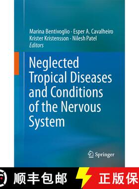 【3-4周达】Neglected Tropical Diseases and Conditions of the Nervous System [9781461480990]