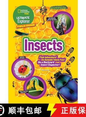 【3-4周达】Ultimate Explorer Field Guide: Insects: Find Adventure! Go Outside! Have Fun! Be a Backyar... [9781426327407]