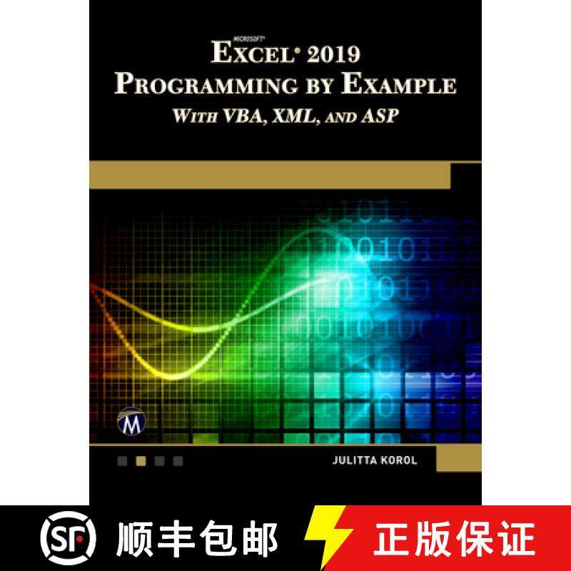 【3-4周达】Microsoft Excel 2019 Programming by Example with VBA, XML, and ASP [9781683924005]