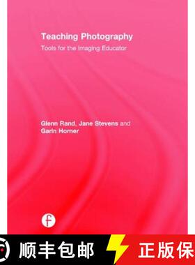 【3-4周达】Teaching Photography: Tools for the Imaging Educator [9781138845909]
